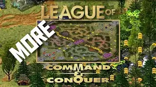MORE League of Command & Conquer!