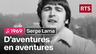 Serge Lama - D'aventures en aventures (1969)