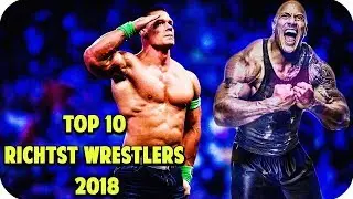 TOP 10 RICHEST  WWE SUPERSTARS 2018!!!!