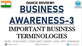 Business Awareness-3 | Imp. Business Terminologies & Jargons | XAT, IIFT, TISSMAT, TISSNET, CMAT