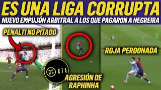 💥NUEVO ESCÁNDALO ARBITRAL A FAVOR del BARCELONA: ATRACO AL CELTA en la MUGRIENTA LIGA NEGREIRA