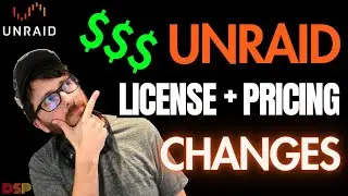 UNRAID License and Pricing Model Changes - How the New Subscription Model Will Impact You