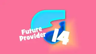 Riverpod - FutureProvider (Part 14)