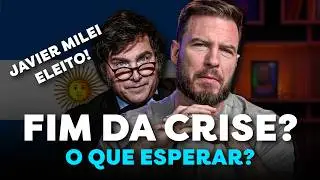 URGENTE: JAVIER MILEI É O NOVO PRESIDENTE DA ARGENTINA | VAI DAR CERTO?
