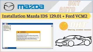 Installtion Mazda IDS  129.01 + Ford VCM2   |  dhtauto.com