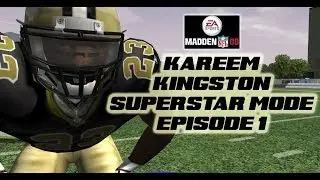 Madden 08 - Kareem Kingston - Superstar Mode - NFL Debut - Episode 1