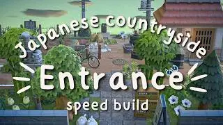 Enchanting Japanese Countryside Entrance | Speed Build | ACNH