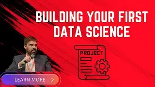 BUILDING your First Data Science