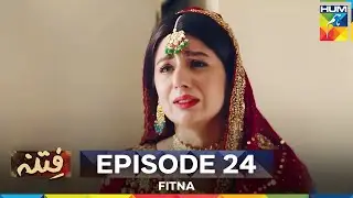 Fitna Episode 24