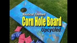 Upcycling Old Corn Hole Boards: DIY Nautical Marine Life Themed Set