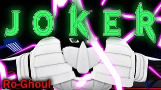 JOKER ARATA SHOWCASE! | Ro-Ghoul