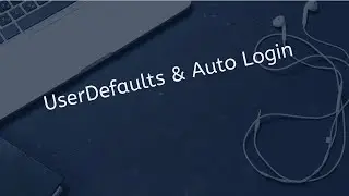 How To Create Auto Login Feature Using UserDefaults in swift IOS