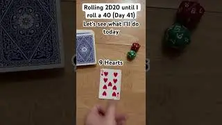 Rolling 2D20 until I roll a 40 (Day 41)