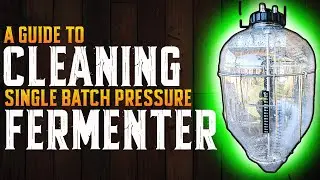 How I Clean A Single Batch Pressure Fermenter