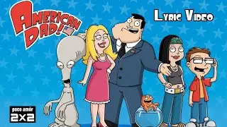 poco amór - American Dad (Lyric Video)