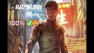 How to Fix Sleeping Dogs Not Launching 100% Working ✅