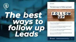The best ways to follow up Leads