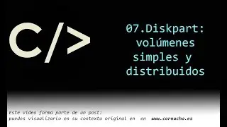 Diskpart - particiones: volúmenes simples y distribuidos
