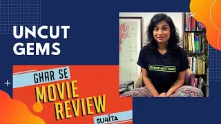 Uncut Gems Review by Sucharita Tyagi | Adam Sandler | Ghar Se Movie Review