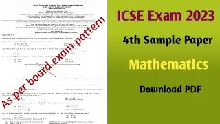 icse Exam 2023 class 10 | 4th sample paper maths | sample paper icse class 10 |