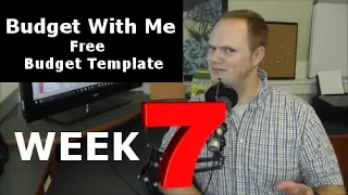 Free Budget Template - Budget With Quincy - Week 7, 2017