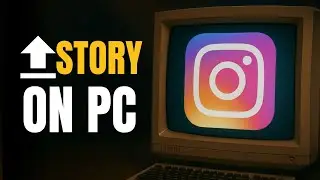 How to Post Story on INSTAGRAM from PC & Laptop