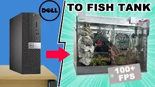 I Turned an Old Dell Optiplex into a FISH TANK GAMING PC