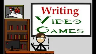 Writing Video Games