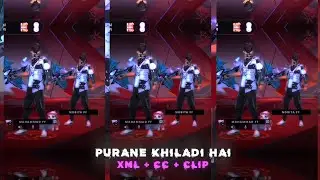 PURANE KHILADI HAI !! 😈❤️‍🔥 || FREE FIRE DUO TREND || XML + CC + CLIP || ⬇️