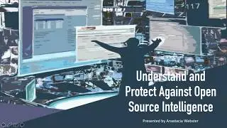 Open Source Intelligence (OSINT) in Cybersecurity
