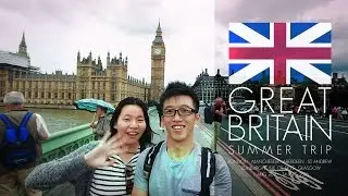 Great Britain Summer Trip [120 Amazing Destinations] [HD]