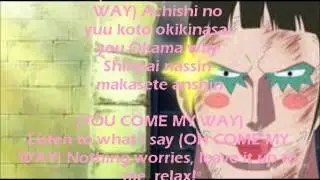 One Piece: Okama Way (Oh Come My Way) English & Japanese lyrics