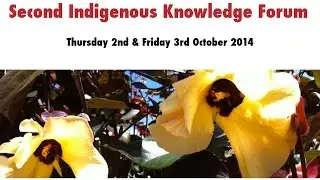 The Indigenous Knowledge Forum