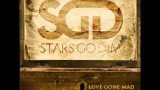 Stars Go Dim - Come Around