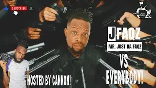 J. Faqz vs Everybody! Hosted by Cannon