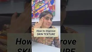 How to get rid of Textured Skin | Textured Skin | How to get smooth skin | Skin Care 