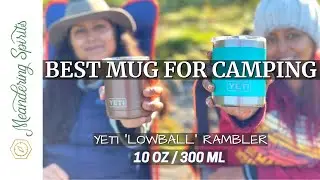 Yeti "Lowball" Rambler Review [10 oz / 300 ml] - Insulted Camping Cup