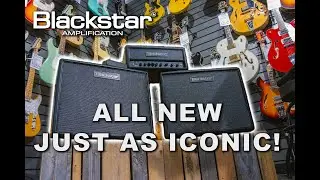 All New Blackstar HT MK III - The Re-design We've All Been Waiting For?