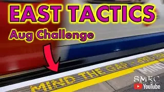East Tactics August Challenge -  Mind The Gap! @EastTactics