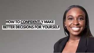 3 steps to improving your decision making skills