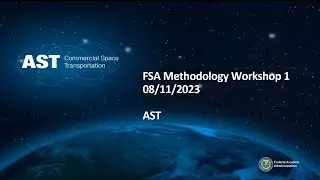 Flight Safety Analysis (FSA) Methodology Workshop