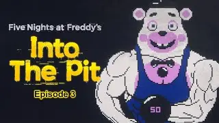Five Nights at Freddy's: Into the Pit (Part 3) || SECRETS OF THE ARCADE MACHINES!!!