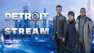 🔴Detroit: Become Human ▶ МИР АНДРОИДОВ!⎹ ДЕТРОЙТ: СТАТЬ ЧЕЛОВЕКОМ ПРОХОЖДЕНИЕ (PC ВЕРСИЯ)#3
