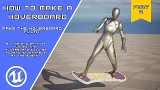 How to make a hoverboard | Part 2 | UE5 Tutorial