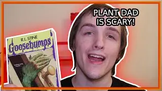 Plant Dad is Best Dad! | Goosebumps: Stay out of the Basement