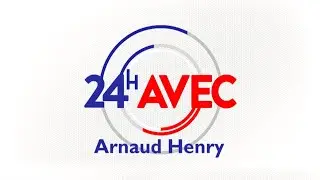 24h avec Arnaud Henry
