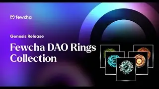 Компания Fewcha DAO Rings Genesis