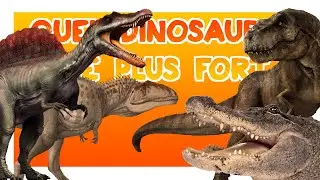 QUEL EST LE DINOSAURE LE PLUS FORT ?! | T-rex vs Spinosaure vs Giganotosaure vs Deinosuchus
