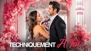 TECHNIQUEMENT À TOI | Film Romantique Complet en Français