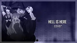 [UTAU COVER] Hell is Here (By akinosham, yamiuso, Sakuran, Mayukko)